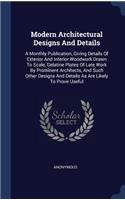 Modern Architectural Designs And Details