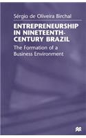 Entrepreneurship in Nineteenth-Century Brazil