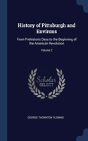 History of Pittsburgh and Environs