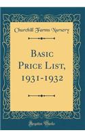 Basic Price List, 1931-1932 (Classic Reprint)