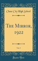 The Mirror, 1922, Vol. 3 (Classic Reprint)