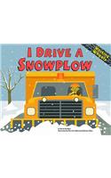 I Drive a Snowplow