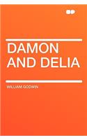 Damon and Delia