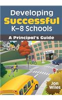 Developing Successful K-8 Schools