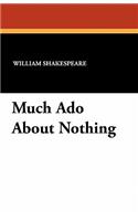 Much Ado about Nothing