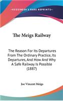 The Meigs Railway