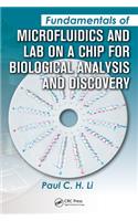 Fundamentals of Microfluidics and Lab on a Chip for Biological Analysis and Discovery
