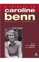A Tribute to Caroline Benn
