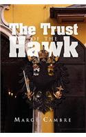 Trust of the Hawk