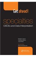 Get ahead! Specialties: OSCEs and Data Interpretation
