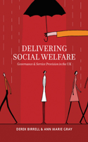 Delivering Social Welfare