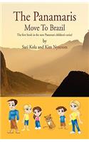 The Panamaris Move to Brazil