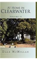 At Home in Clearwater Volume II