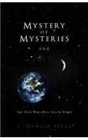 Mystery of Mysteries