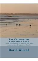 The Corporation Formation Book