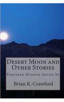 Desert Moon and Other Stories