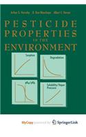 Pesticide Properties in the Environment