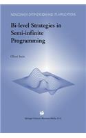 Bi-Level Strategies in Semi-Infinite Programming