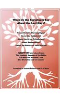 What Do the Scriptures Say about the Last Days?