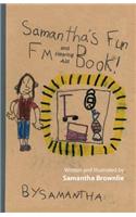 Samantha's Fun FM and Hearing Aid Book!