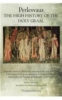 High History of the Holy Graal