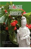 Dialogue with the Goddess