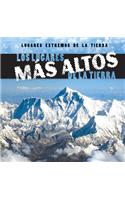 Lugares Más Altos de la Tierra (Earth's Highest Places)