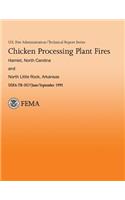 Chicken Processing Plant Fires- Hamlet, North Caroline & North Little Rock, Arkansas