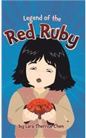 Legend of the Red Ruby: (English)