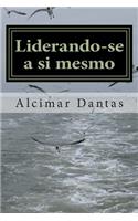Liderando-se a si mesmo