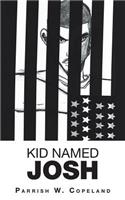 Kid Named Josh