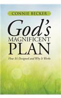 God's Magnificent Plan