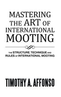 Mastering the Art of International Mooting