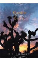 Murder at the Edge of the Desert: (English)