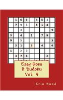 Easy Does It Sudoku Vol. 4: (Easy Does It Sudoku)