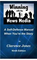 Winning with the News Media