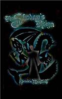 The Shadow's Reign: (English)