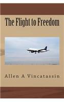 Flight to Freedom