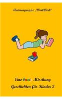 Eine Bunte Mischung Geschichten Fuer Kinder 2