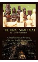 The Final Shah Mat