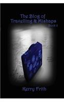 The Blog of Travelling & Mishaps