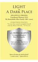 LIGHT in A Dark Place