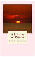 A Lifetime of Passion