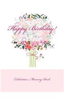 Happy Birthday!: Celebration Memory Book