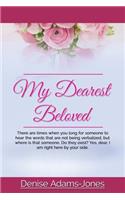 My Dearest Beloved