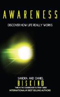 Awareness: Discover How Life Really Works