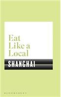 Eat Like a Local Shanghai