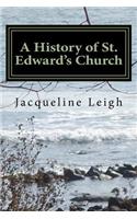 A History of St. Edward's Church