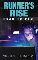 Runner's Rise: Road to Pro