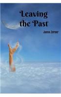 Leaving the Past: (English)